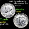 Image 1 : 1936 Lynchburg Old Commem Half Dollar 50c Grades GEM+ Unc