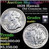 Image 1 : ***Auction Highlight*** 1928 Hawaii Old Commem Half Dollar 50c Graded ms66+ BY SEGS (fc)