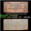 Image 1 : 1864 $10 Confederate Note, T68 Grades vf details