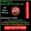 Image 1 : Shotgun Lincoln 1c roll, 1995-p 50 pcs Steel-Strong Wrapper.