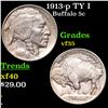 Image 1 : 1913-p TY I Buffalo Nickel 5c Grades vf++