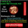 Image 1 : Shotgun Lincoln 1c roll, 1974-d 50 pcs Steel-Strong Wrapper.