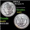 Image 1 : 1884-p Morgan Dollar $1 Grades GEM Unc