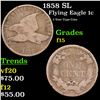 Image 1 : 1858 SL Flying Eagle Cent 1c Grades f+