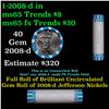 Image 1 : Shotgun Jefferson 5c roll, 2008-d 40 pcs Bank Wrapper