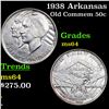 Image 1 : 1938 Arkansas Old Commem Half Dollar 50c Grades Choice Unc