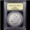 Image 4 : ***Auction Highlight*** 1893-p Morgan Dollar $1 Graded Select Unc BY USCG (fc)