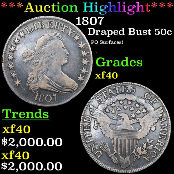 ***Auction Highlight*** 1807 Draped Bust Half Dollar 50c Graded xf40 By SEGS (fc)