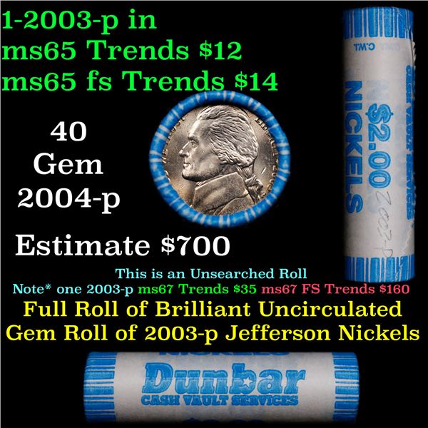 Shotgun Jefferson 5c roll, 2003-p 40 pcs Dunbar Wrapper