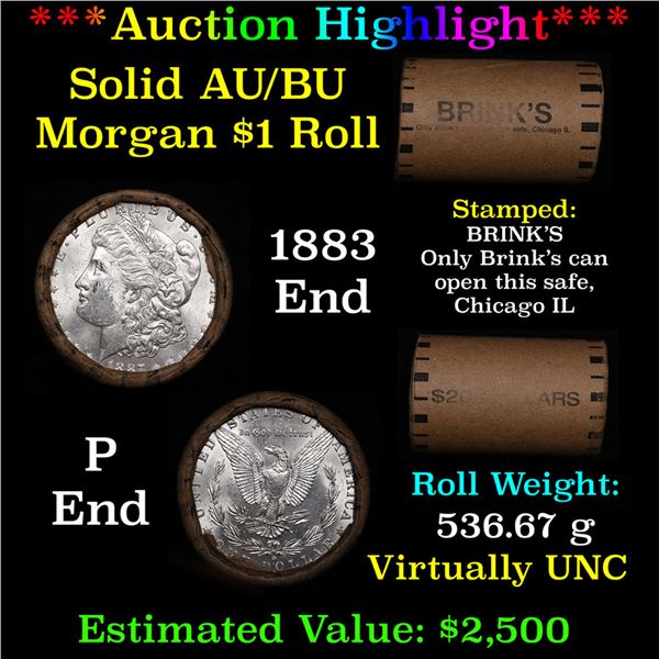 ***Auction Highlight***  AU/BU Slider Brinks Shotgun Morgan $1 Roll 1887 & o Ends Virtually UNC (fc)