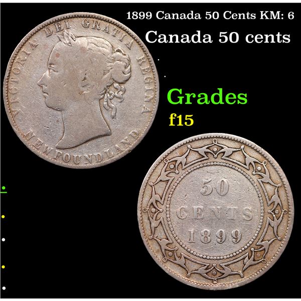 1899 Canada 50 Cents KM: 6 Grades f+