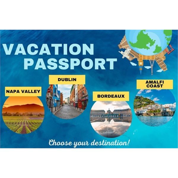 Vacation Passport for 2 – Choice of Dublin, Bordeaux, Napa Valley or Amalfi Coast