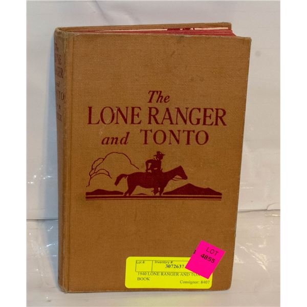 1940 LONE RANGER AND TONTO BOOK