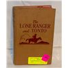 Image 1 : 1940 LONE RANGER AND TONTO BOOK