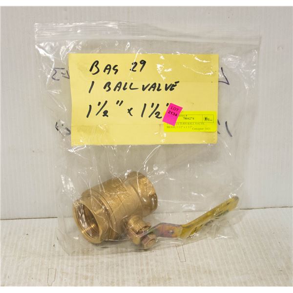 1 NEW 1/4 TURN BALL VALVE; BRASS; 1 1/2" x 1 1/2"