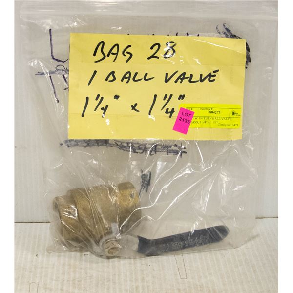 1 NEW 1/4 TURN BALL VALVE; BRASS; 1 1/4" x 1 1/4"