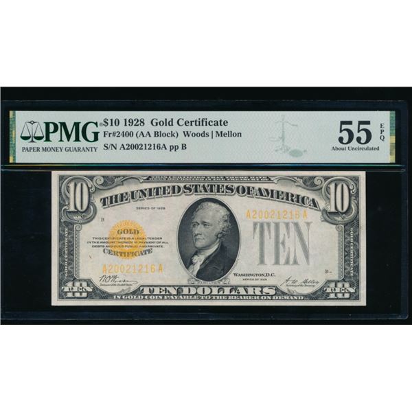 1928 $10 Gold Certificate PMG 55EPQ