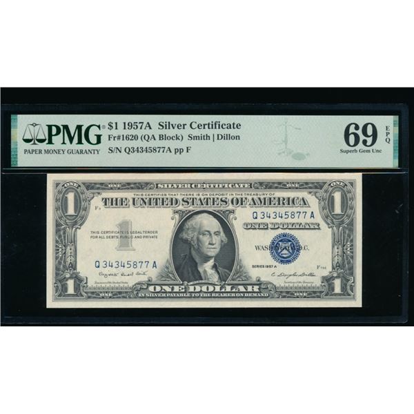 1957A $1 Silver Certificate PMG 69EPQ