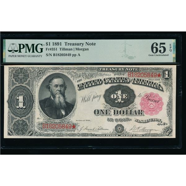 1891 $1 Treasury Note PMG 65EPQ