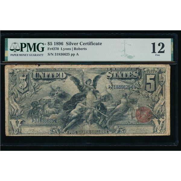 1896 $5 Educational Silver Certificate PMG 12