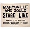 Image 1 : Marysville and Gould Stage Line Sign [167832]