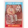 Image 1 : 1959 Topps Roy Campanella Symbol of Courage [165376]
