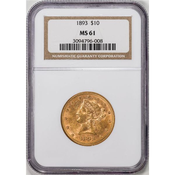 1893 $10 Liberty Head Eagle Gold Coin NGC MS61