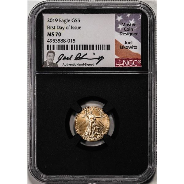 2019 $5 American Gold Eagle Coin NGC MS70 First Date Of Issue Iskowitz Signature