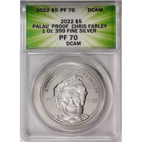 2022 $5 Palau Proof Chris Farley Silver Coin ANACS PF70DCAM