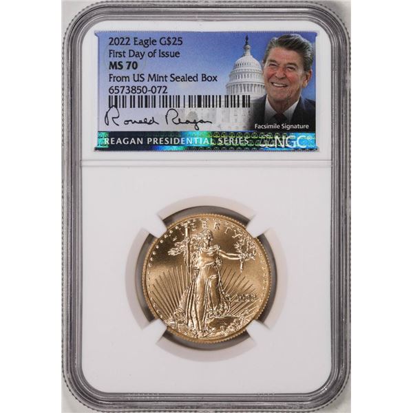 2022 $25 American Gold Eagle Coin NGC MS70 FDOI Reagan Presidential Series Signature