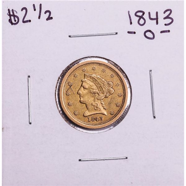 1843-O $2 1/2 Liberty Head Quarter Eagle Gold Coin