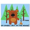 Image 2 : Todd Goldman "Shit In the Woods" Original Acrylic on Canvas