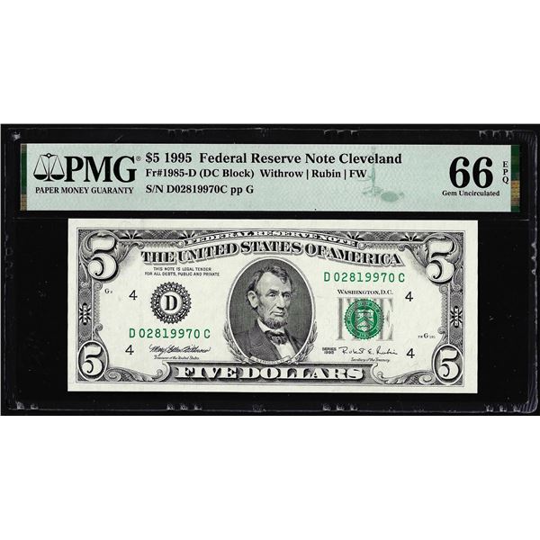 1995 $5 Federal Reserve Note Cleveland Fr.1985-D PMG Gem Uncirculated 66EPQ