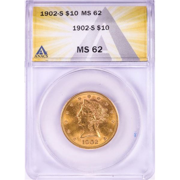 1902-S $10 Liberty Head Eagle Gold Coin ANACS MS62