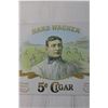 Image 3 : Hans Wagner Cigar Tin Sign - 11 1/2" x 16"