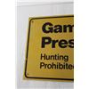 Image 2 : Game Preserve Hunting Prohibited Sign - 12" x 18"