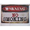 Image 2 : (2) Metal No Smoking Signs