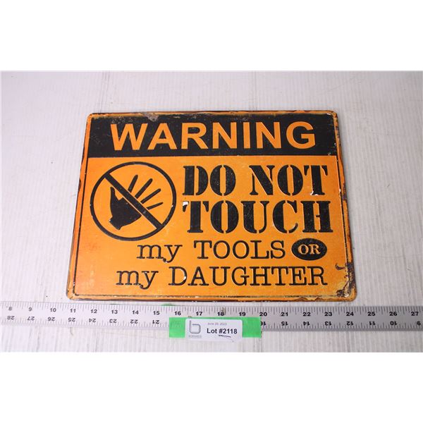 Metal Garage Warning Sign - 10  x 14 