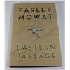 Image 1 : EASTERN PASSAGE BY FARLEY MOWAT. HARDCOVER BOOK