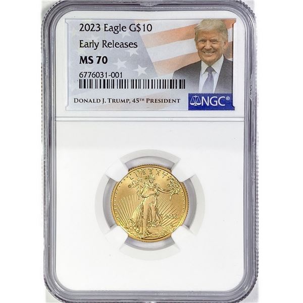 2023 $10 1/4 oz Gold Eagle NGC MS70 Trump