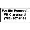 Image 1 : For Bin Removal: PH Clarence at (780) 307-6154