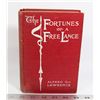 Image 1 : #734 ANTIQUE BOOK THE FORTUNES OF A FREE LANCE