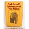 Image 1 : #736 BOOK ANDY RUSSELL'S ADVENTURES WITH WILD