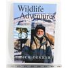 Image 1 : #751 BOOK WILDLIFE ADVENTURES IN THE CANADIAN