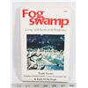 Image 1 : #752 BOOK FOG SWAMP 1977 BRITISH COLUMBIA
