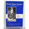 Image 1 : #760 BOOK TRADER TRIPPER TRAPPER THE LIFE OF A BAY