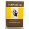 Image 1 : #764 BOOK TENDERFOOT TRAIL GREENHORNS IN THE