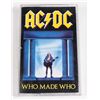 Image 1 : #834 AC/DC WHO MADE WHO 78 16504 VINTAGE