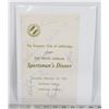 #998 RARE 9TH ANNUAL SPORTSMAN'S DINNER SIGNED