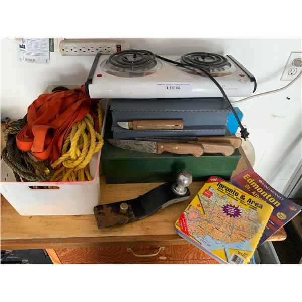 Toast Master Electric Stove, Various Rope, Knifes, Trailer Ball 1 7/8th Hitch, Maps, Bungee Cords &